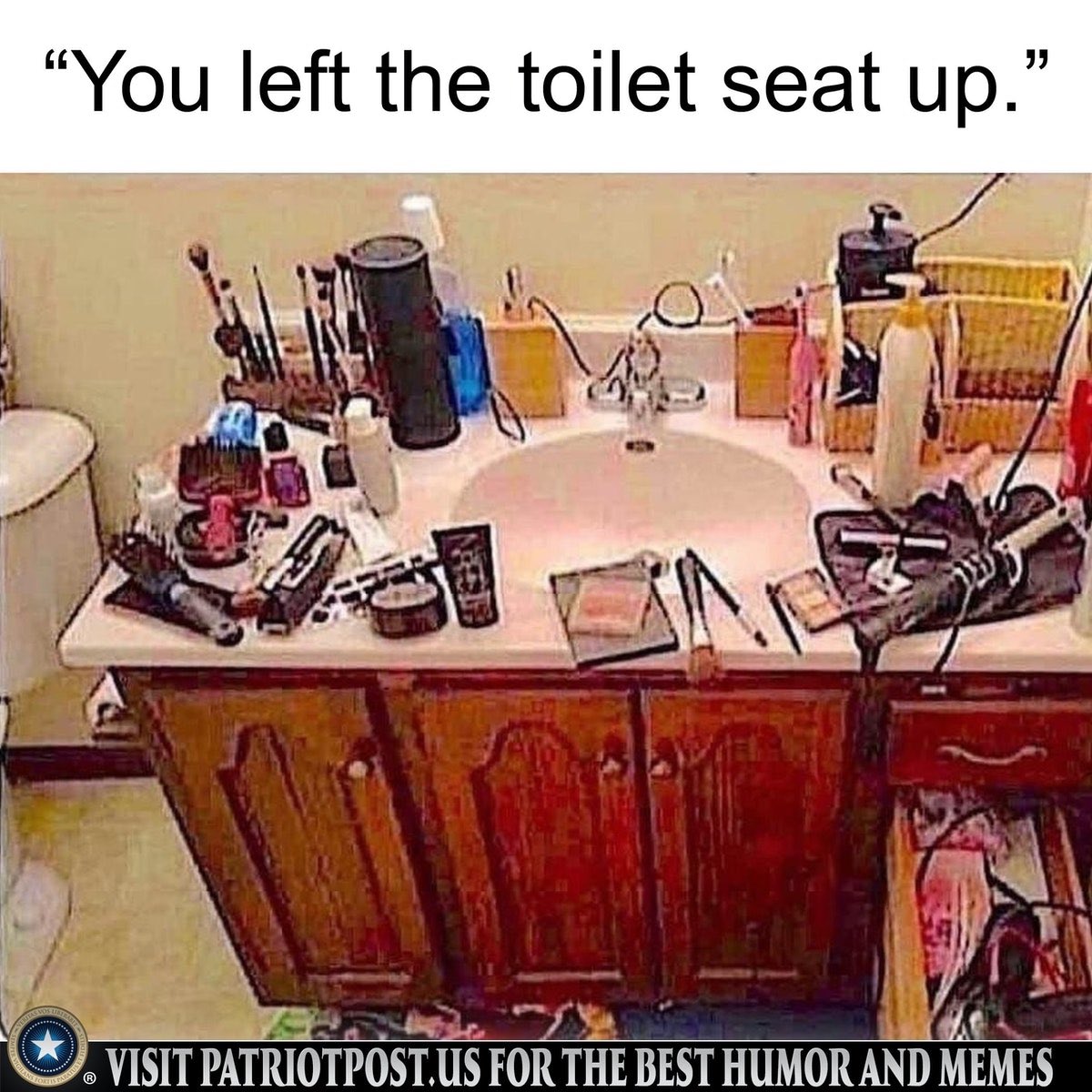 You Left the Toilet Seat Up.jpg